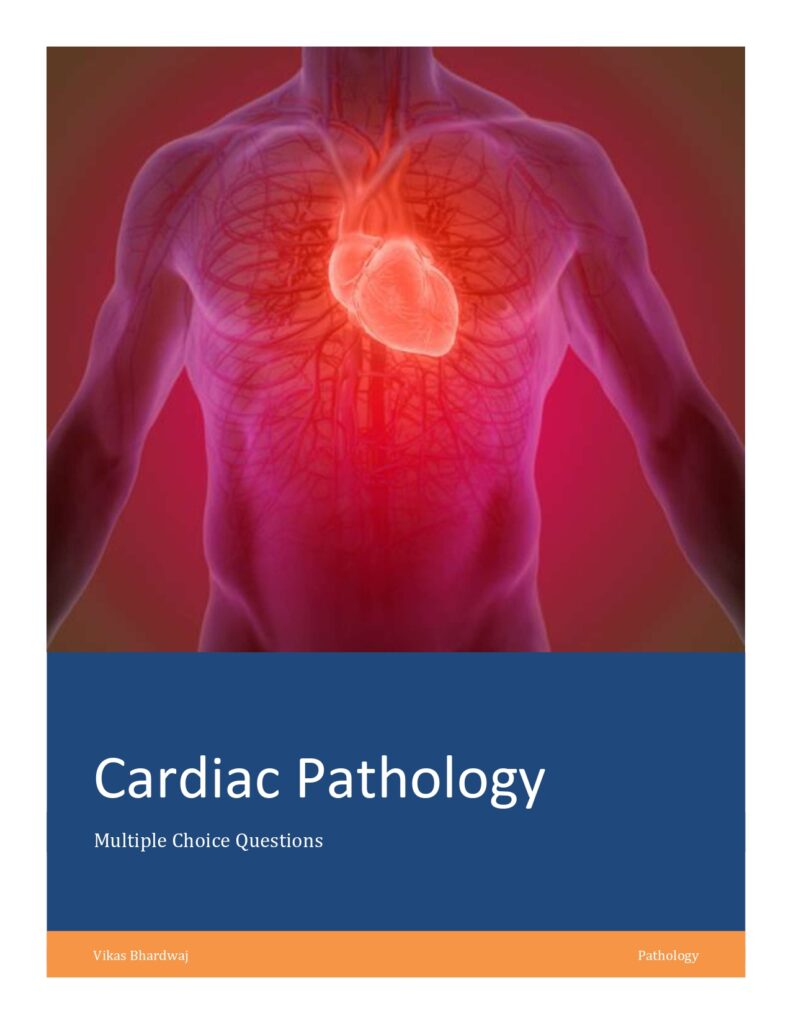 Cardiac Pathology MCQ Cover Image